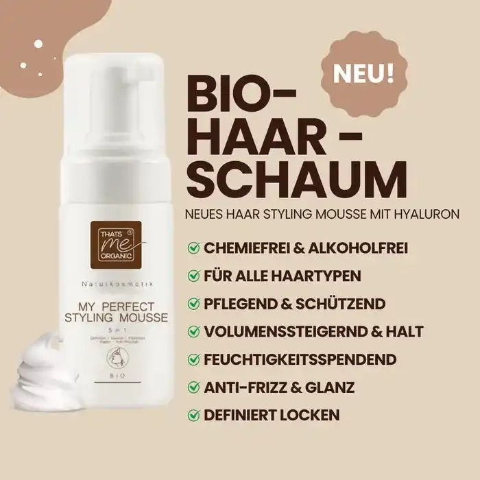 Haarschaum - My perfect Styling Mousse 5 in 1 alkoholfrei Bio-Naturkosmetik 150ml
